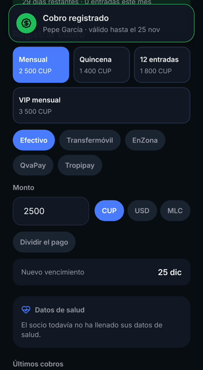 Cobro registrado y membresía activa