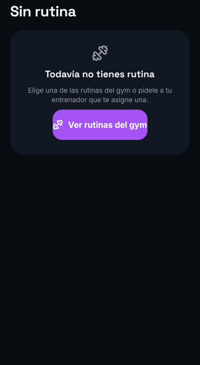 Todavía no tienes rutina
